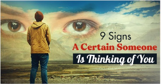 9 Signs A Certain Someone Is Thinking of You